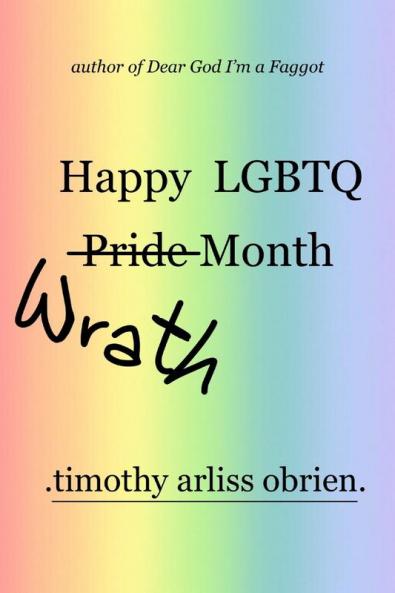 Happy LGBTQ Wrath Month