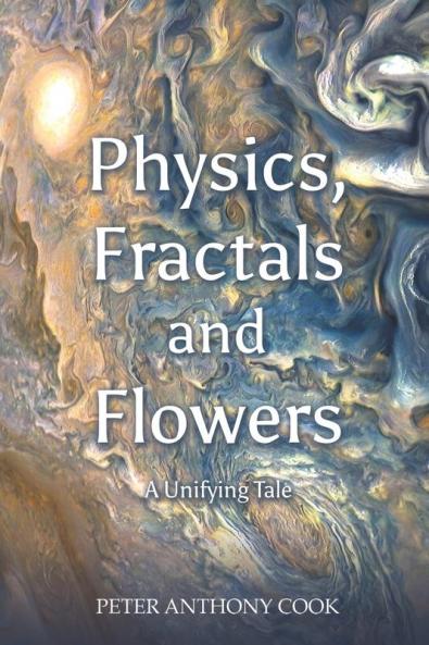Physics Fractals and Flowers