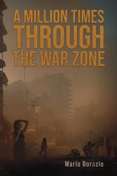 Million Times through the War Zone