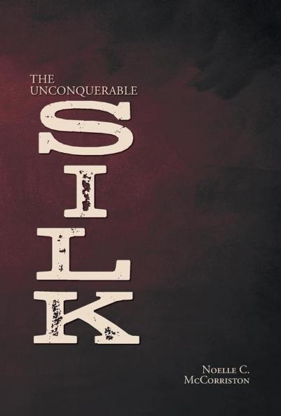 Unconquerable Silk