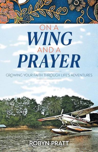 On a Wing and a Prayer