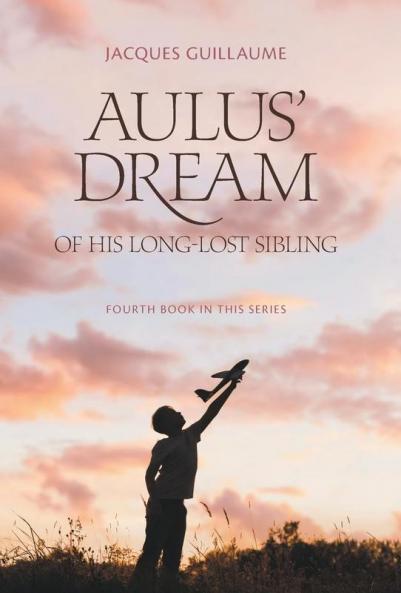 Aulus' Dream of his Long-Lost Sibling