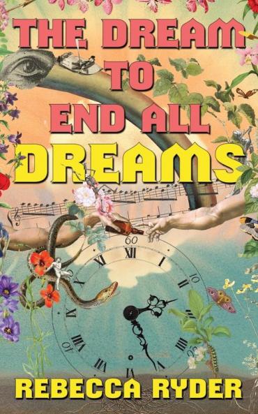 The Dream To End All Dreams