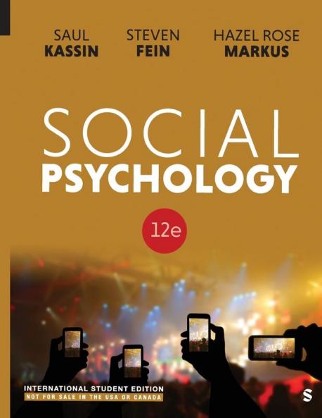 Social Psychology - International Student Edition (12th Edition)
