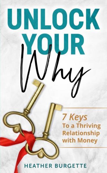 Unlock Your Why