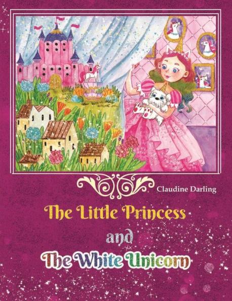 Little Princess and The White Unicorn