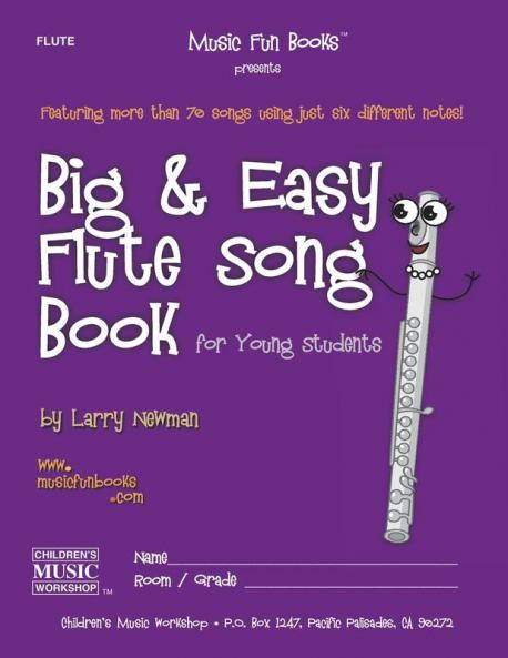 Big and Easy Flute Song Book