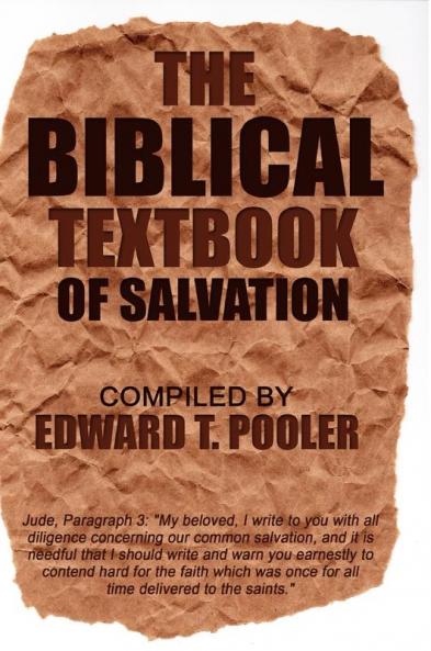 Biblical Textbook of Salvation