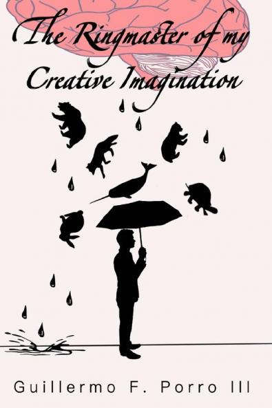 Ringmaster of My Creative Imagination
