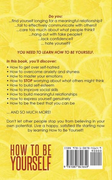 How To Be Yourself