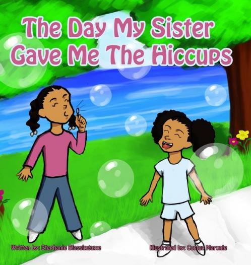 Day My Sister Gave Me The Hiccups