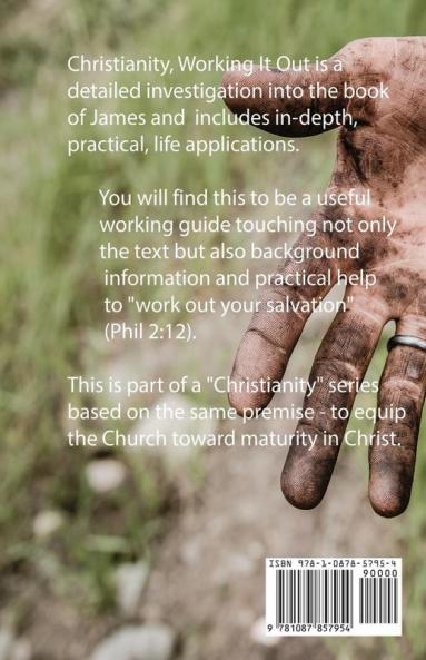 Christianity Working It Out