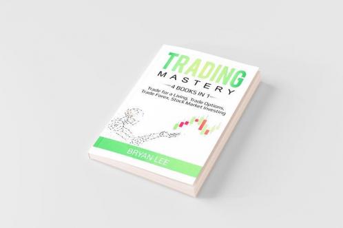 Trading Mastery- 4 Books in 1