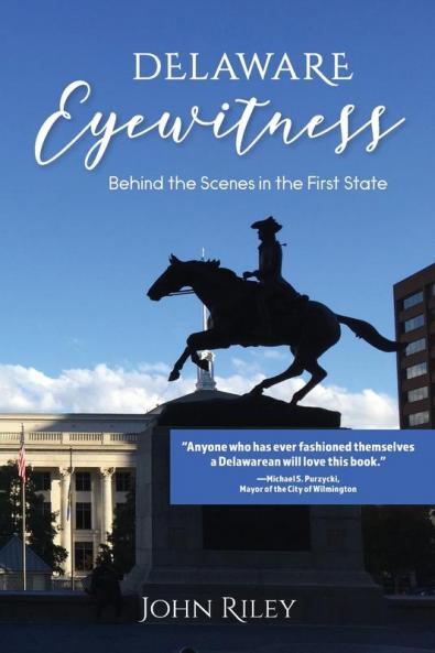 Delaware Eyewitness