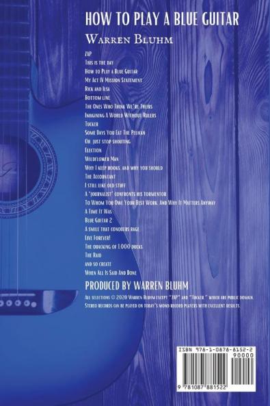 How to Play a Blue Guitar