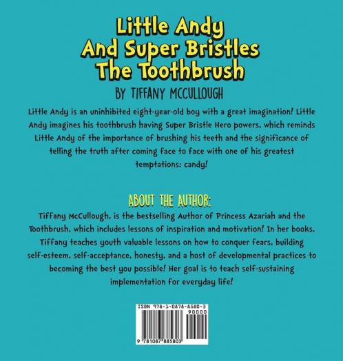 Little Andy and Super Bristles the Toothbrush