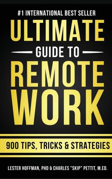 Ultimate Guide To Remote Work