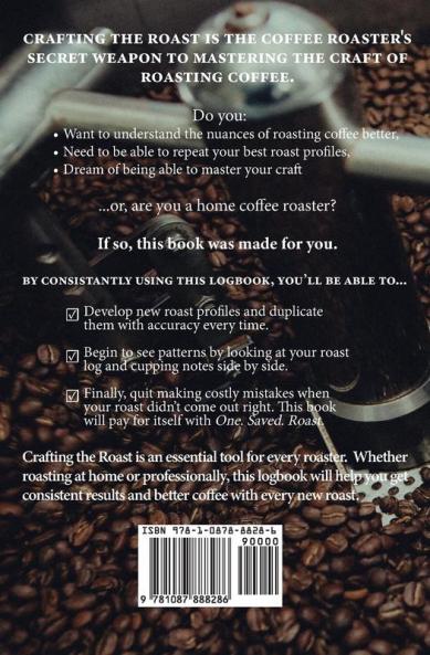 Crafting The Roast