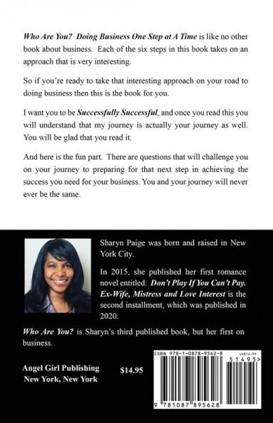 Who Are You? Doing Business One Step at A Time