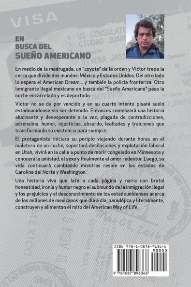 BUSCA DEL SUEÑO AMERICANO (Once años sin papeles en Estados Unidos)