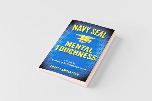 Navy SEAL Mental Toughness