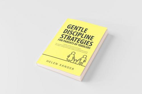 Gentle Discipline Strategies for Parents of Toddlers
