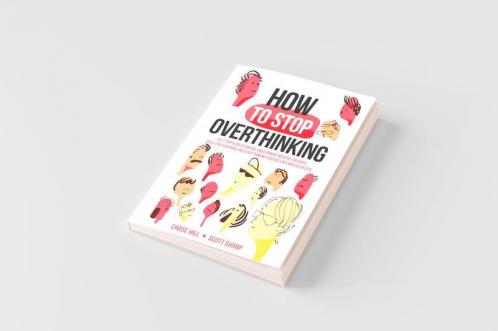 How to Stop Overthinking