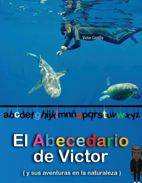 Abecedario de Victor Para Niños a Color (Edición Letra Grande)