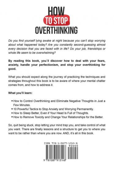 How to Stop Overthinking