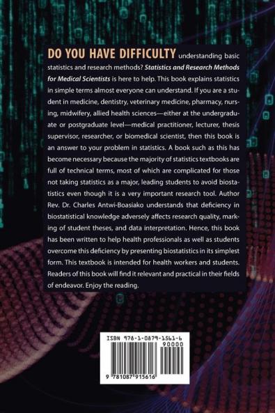 Statistics and Research Methods for Medical Scientists