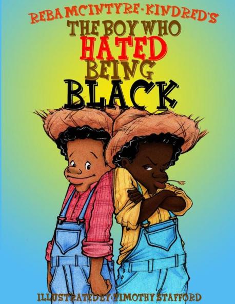 Boy Who Hated Being Black