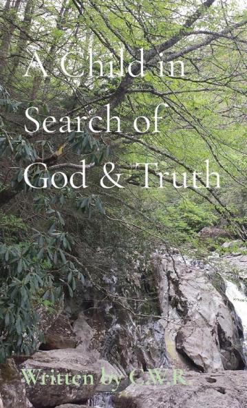 Child in Search of God & Truth