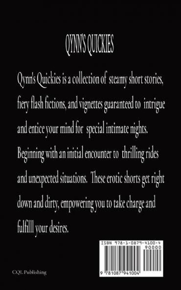 Qynn's Quickies