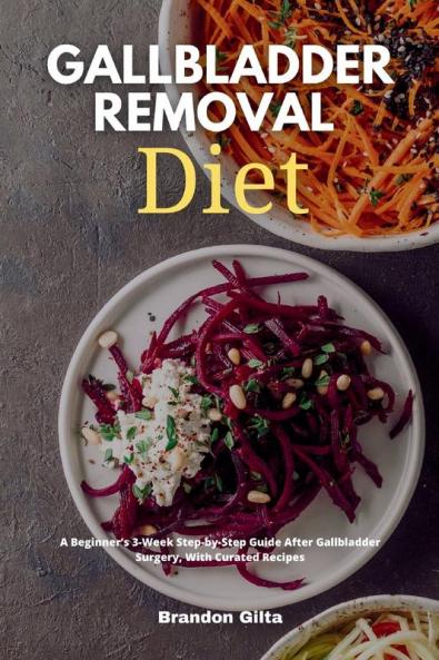 Gallbladder Removal Diet