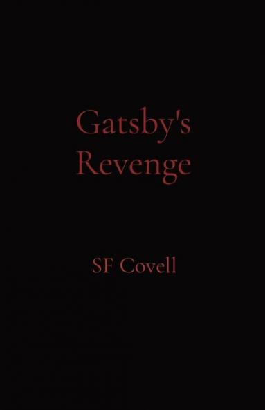Gatsby's Revenge