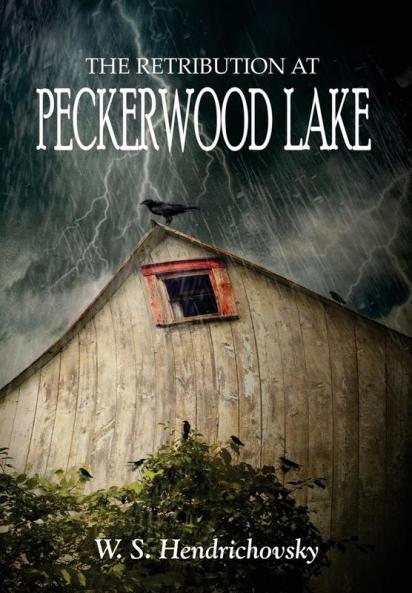 Retribution at Peckerwood Lake