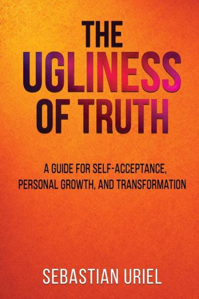 Ugliness Of Truth
