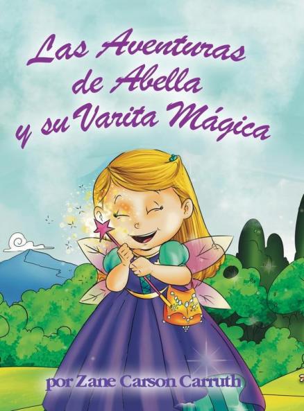 Aventuras de Abella y su Varita Mágica