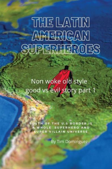 Latin American Superheroes