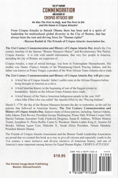 21st Century Commemoration and History of Crispus Attucks Day
