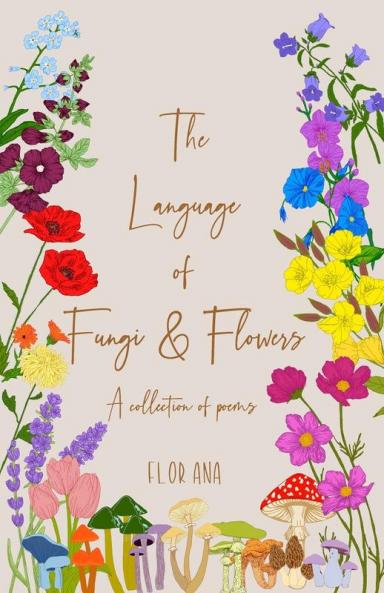 Language of Fungi and Flowers