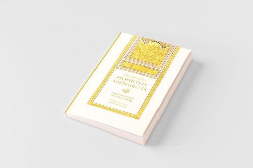 Life of the Prophets in Their Graves