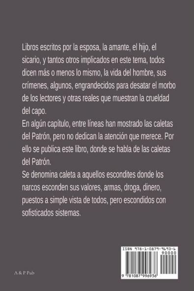 Caletas Del Patrón Los Tesoros Escondidos Del Cartel