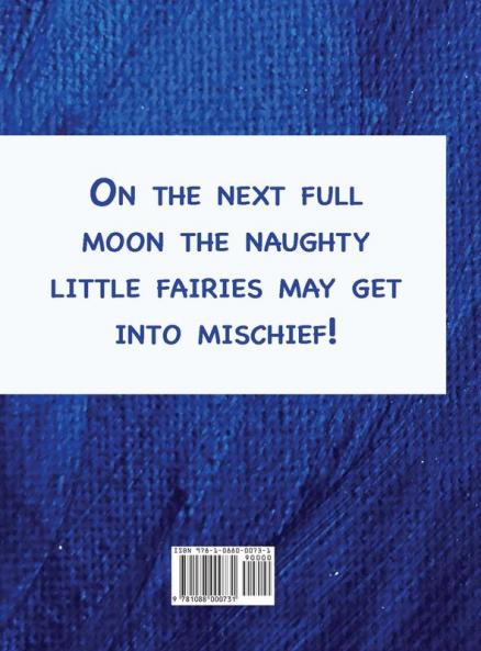 Naughty Little Fairies Who Stole The Moon