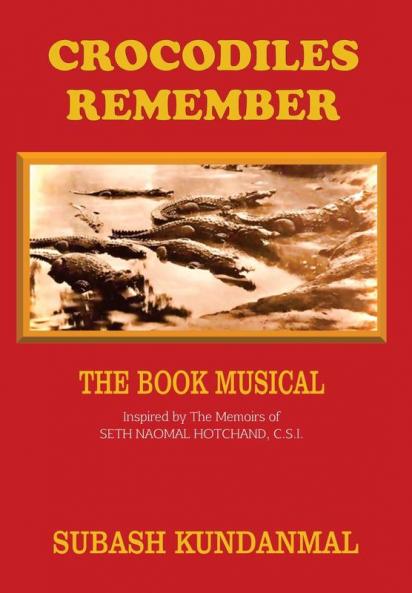 Book Musical - Crocodiles Remember