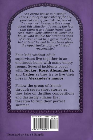 Incidents at Alexander's Manor