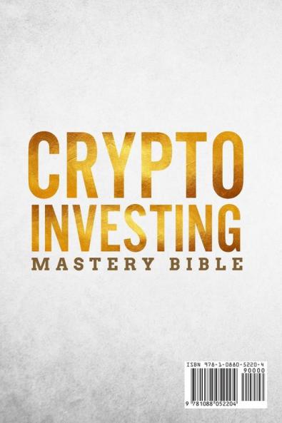 Crypto Investing Mastery Bible