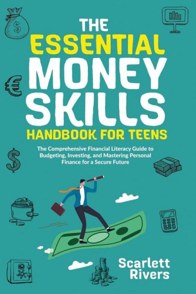 Essential Money Skills Handbook for Teens