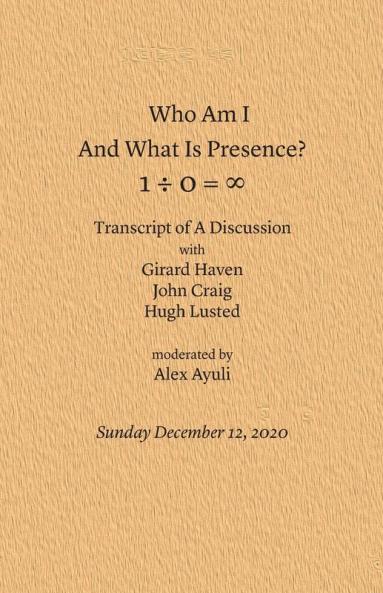 Who Am I and What Is Presence