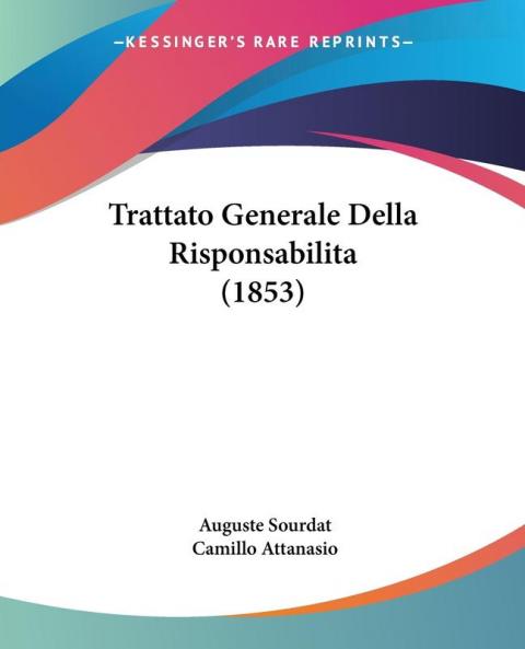 Trattato Generale Della Risponsabilita (1853)